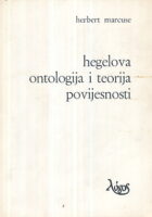 Hegelova ontologija i teorija povijesnosti