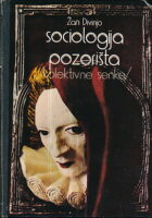 Sociologija pozorišta: Kolektivne senke