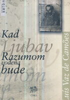 Kad ljubav razumom vođena bude