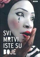 Svi mrtvi iste su boje