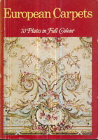 European Carpets (70 Plates in Full Colour)