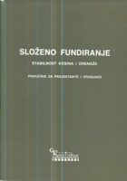 Složeno fundiranje: Stabilnost kosina i drenaže