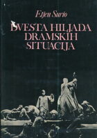 Dvesta hiljada dramskih situacija