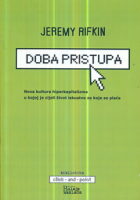 Doba pristupa: Nova kultura hiperkapitalizma