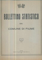 Bollettino Statistico del Comune di Fiume Anno III N. 1 - 1930 Anno VIII