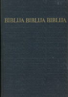 Biblija - Stari i Novi zavjet