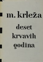 Deset krvavih godina