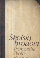 Školski brodovi Pomorske škole Bakar
