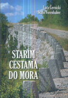 Starim cestama do mora