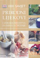 1001 savjet: Prirodni lijekovi