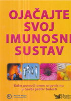 Ojačajte svoj imunosni sustav