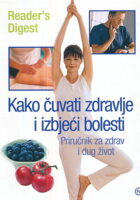 Kako čuvati zdravlje i izbjeći bolesti