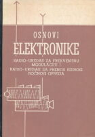 Osnovi elektronike : Radio-uređaji za frekventnu modulaciju i radio-uređaji za prenos jednog bočnog opsega
