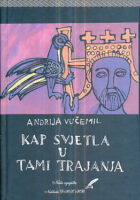 Kap svjetla u tami trajanja