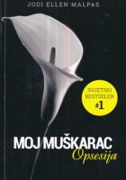 Moj muškarac - Opsesija