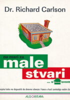 Ne mari za male stvari... u domu svom