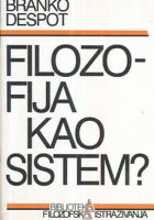 Filozofija kao sistem?