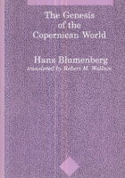 The Genesis of the Copernican World