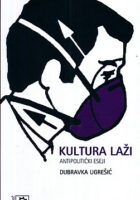 Kultura laži: antipolitički eseji