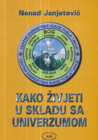 Kako živjetu u skladu sa univerzumom