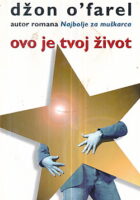 Ovo je tvoj život