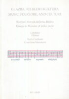 Glazba, folklor i kultura: Zbornik za Jerka Bezića