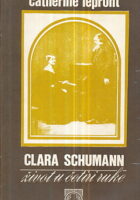 Clara Schumann: Život u četiri ruke