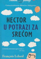 Hector u potrazi za srećom