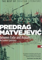 Between Exile and Asylum