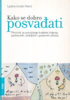 Kako se dobro posvađati