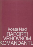 Raporti vrhovnom komandantu