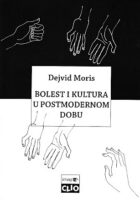 Bolest i kultura u postmodernom dobu