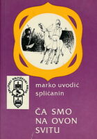 Ča smo na ovon svitu