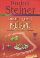 Smisao i razvoj prehrane