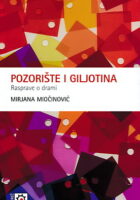 Pozorište i giljotina: Rasprave o drami