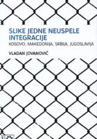 Slike jedne neuspele integracije
