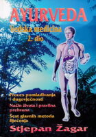 Ayurveda: Vedska medicina I-II