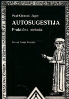Autosugestija: praktična metoda