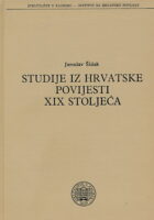 Studije iz hrvatske povijesti XIX stoljeća