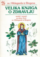Velika knjiga o zdravlju sv. Hildegarde