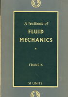 A Textbook of Fluid Mechanics