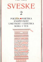 Sveske 2 : Poezija; Poietika; Književnost; Umetnost i estetika; Soma i TES