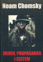 Mediji, propaganda i sistem