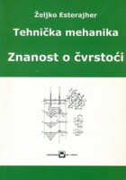Tehnička mehanika: Znanost o čvrstoći