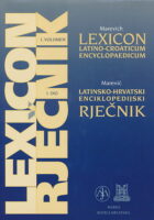 Lexicon Latino-Croaticum Encyclopaedicum I-II