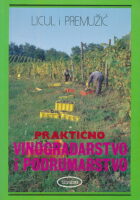 Praktično vinogradarstvo i podrumarstvo