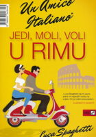 Jedi, moli, voli u Rimu