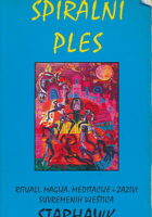 Spiralni ples: Preporod drevne religije
