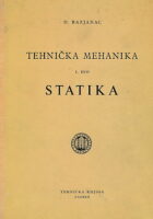 Tehnička mehanika I. dio: Statika