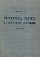 Teorijska fizika i struktura materije II. dio